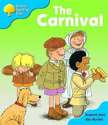 Oxford Reading Tree: Stage 3: More Storybooks: The Carnival