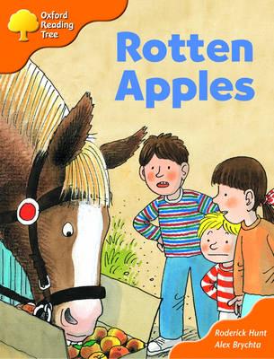 Oxford Reading Tree: Stage 6: More Storybooks: Rotten Apples