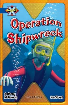 Operation Shipwreck