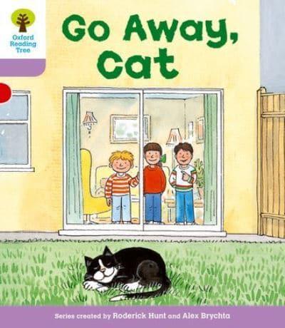 Go Away Cat