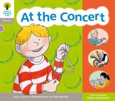 Oxford Reading Tree: Floppy Phonic Sounds & Letters Level 1 More a At the Concert