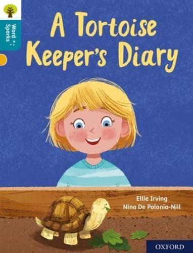 A Tortoise Keeper's Diary