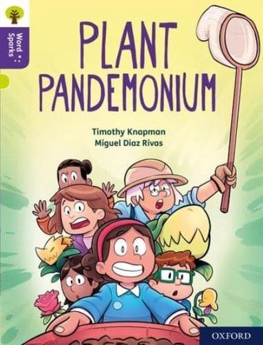 Plant Pandemonium