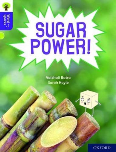Sugar Power!