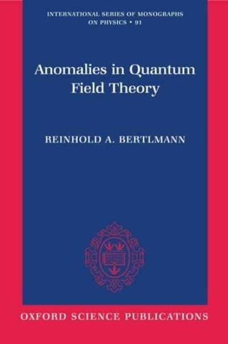 Anomalies in Quantum Field Theory