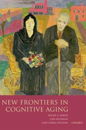 New Frontiers in Cognitive Aging