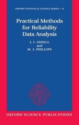 Practical Methods for Reliability Data Analysis