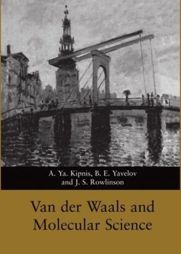 Van Der Waals and Molecular Sciences