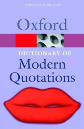 The Oxford Dictionary of Modern Quotations