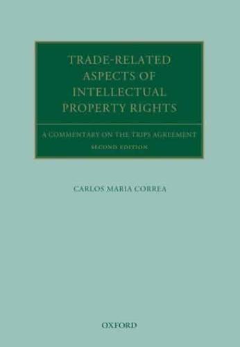 Trade-Related Aspects of Intellectual Property Rights