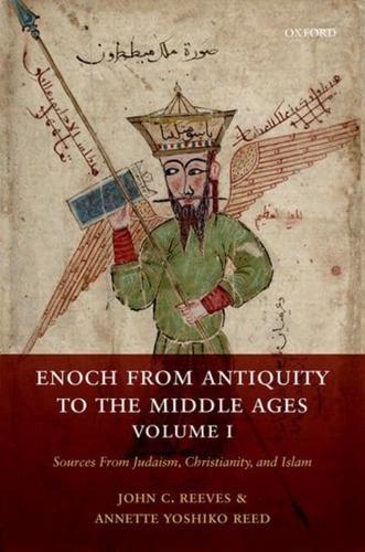 Enoch from Antiquity to the Middle Ages
