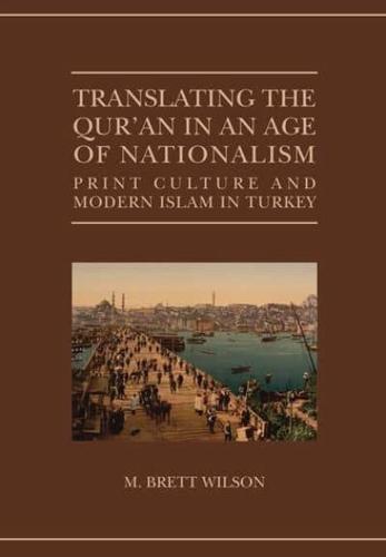 Translating the Quran in an Age of Nationalism