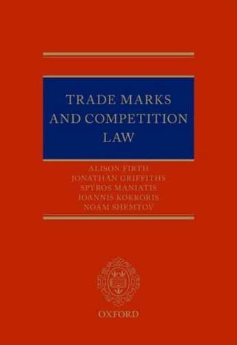 Trade Marks and Competition Law