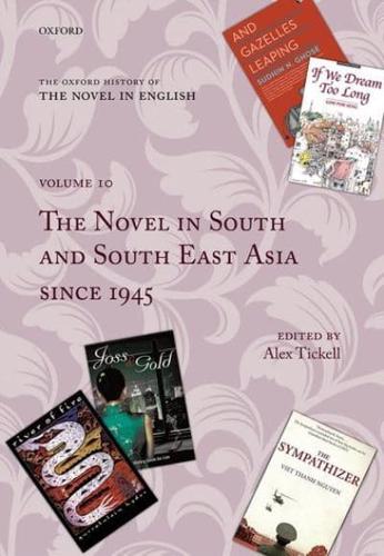 The Novel in South and South East Asia Since 1945