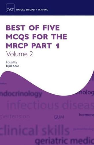 Best of Five MCQs for the MRCP, Part 1, Volume 2