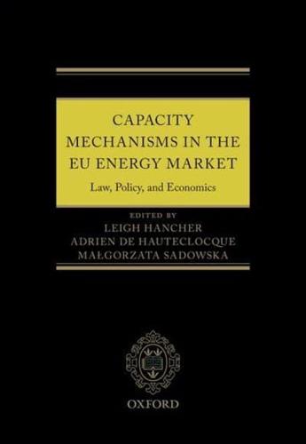 Capacity Mechanisms in the EU Energy Market