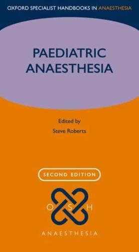 Paediatric Anaesthesia