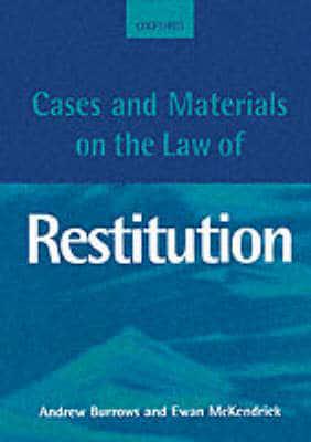 Cases and Materials on the Law of Restitution