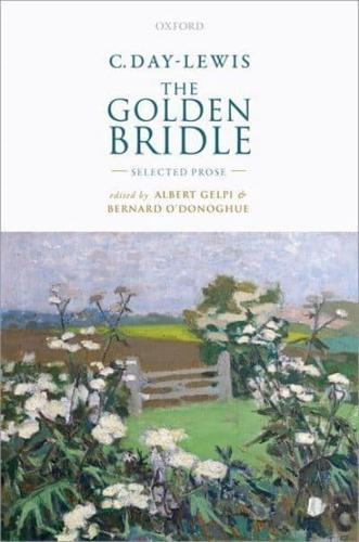 C. Day-Lewis - The Golden Bridle