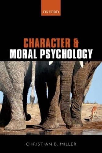 Character and Moral Psychology
