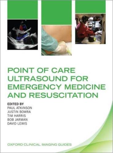 Point-of-Care Ultrasound for Emergency Medicine and Resuscitation