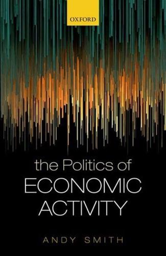 The Politics of Economic Activity