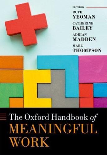 Oxford Handbook of Meaningful Work