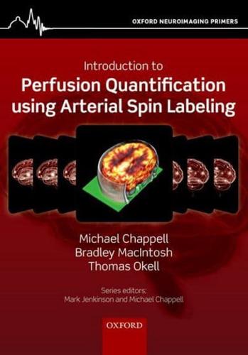 Introduction to Perfusion Quantification Using Arterial Spin Labeling