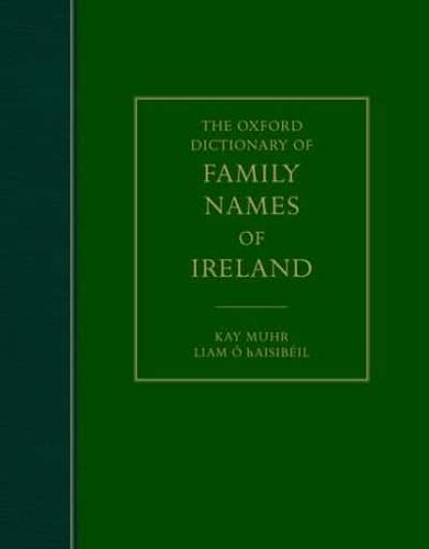 The Oxford Dictionary of Family Names of Ireland