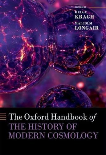 Oxford Handbook of the History of Modern Cosmology