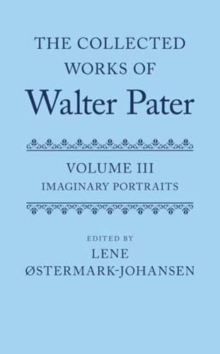 The Collected Works of Walter Pater