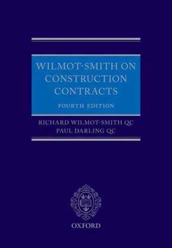 Wilmot-Smith on Construction Contracts