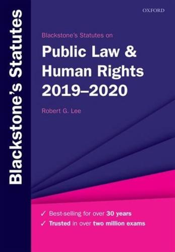 Blackstone's Statutes on Public Law & Human Rights 2019-2020