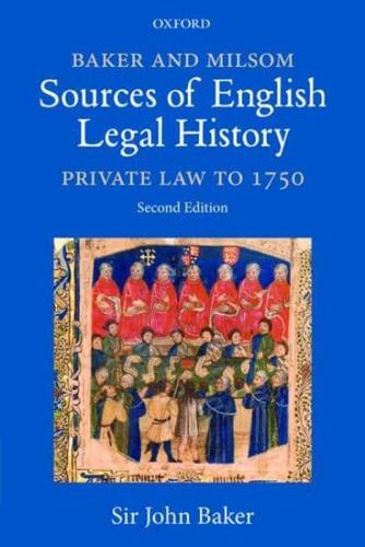 Baker and Milsom's Sources of English Legal History