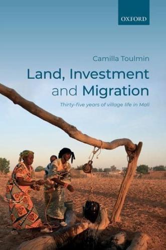 Land, Investment and Migration