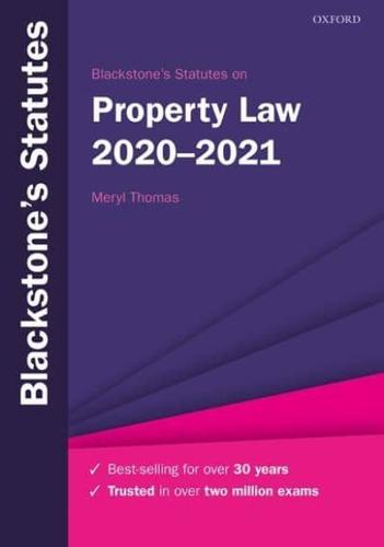 Blackstone's Statutes on Property Law, 2020-2021