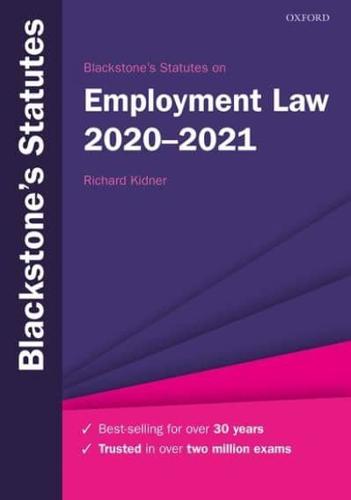 Blackstone's Statutes on Employment Law, 2020-2021