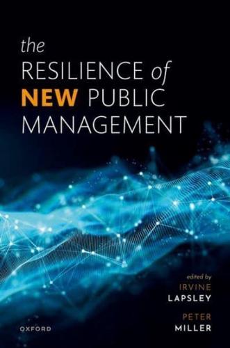 The Resilience of New Public Management