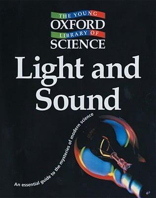 Light and Sound