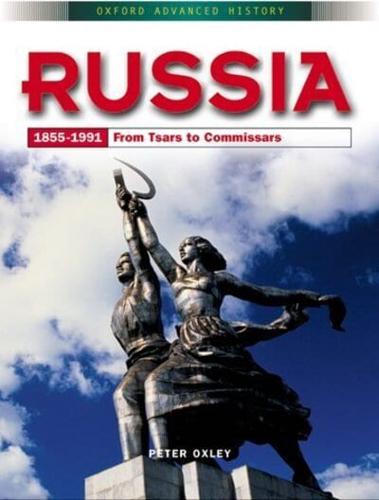 Russia, 1855-1991