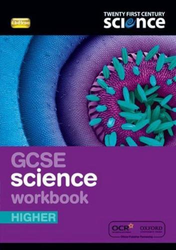 GCSE Science Workbook. Higher