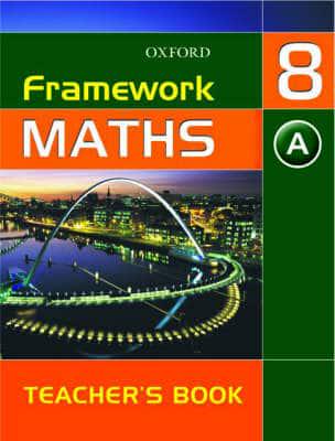 Framework Maths. 8A Teacher's Book