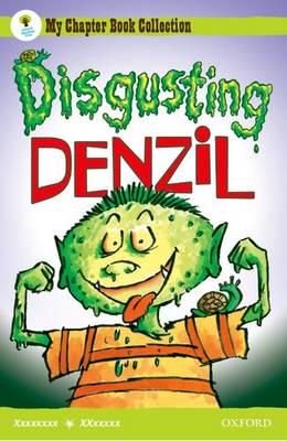 Oxford Reading Tree: All Stars: Pack 2: Disgusting Denzil