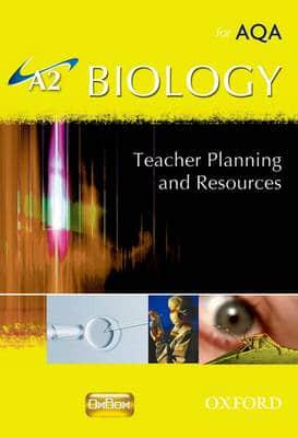 A2 Biology for AQA. Planning and Resource Pack
