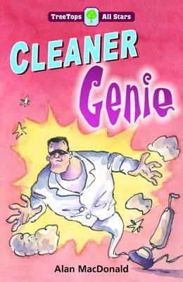 Oxford Reading Tree: TreeTops More All Stars: Cleaner Genie