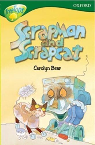 Oxford Reading Tree: Level 12:TreeTops More Stories B: Scrapman and Scrapcat