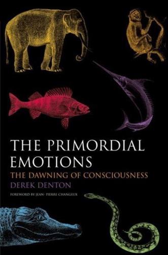The Primordial Emotions