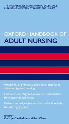 Oxford Handbook of Adult Nursing