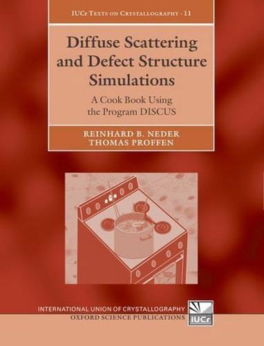 Diffuse Scattering and Defect Structure Simulations