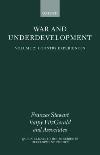 War and Underdevelopment Volume 2: Country Experiences